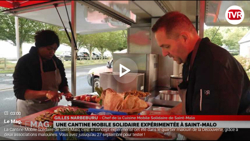 Reportage de TVR 35 sur la Cantine Mobile Solidaire